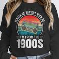 Please Be Patient With Me I'm From The 1900s Music Unisex Sweatshirt
