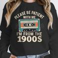 Please Patient I'm From The 1900s Retro Cassette Humor Unisex Sweatshirt