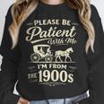 Please Be Patient With Me I'm From The 1900s Retro Unisex Sweatshirt