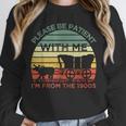 Please Be Patient With Me I'm From The 1900s Vintage Sunset Unisex Sweatshirt