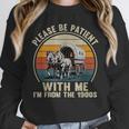 Please Be Patient With Me I'm From The 1900s Vintage Wagon Unisex Sweatshirt