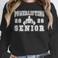 Powerlifting Senior Night Powerlifting 2026 Graduation 1 Unisex Sweatshirt