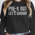 Pre-K Out Preschool Graduation 2025 Teacher Last Day Unisex Sweatshirt