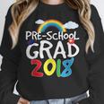 Preschool Graduation 2018 Last Day School Pre K Unisex Sweatshirt