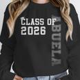 Proud Abuela Of A 2026 Graduate Grad Senior Graduation Unisex Sweatshirt