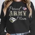 Proud Army Mom Army Graduation Military Mom T-Shirt Unisex Sweatshirt