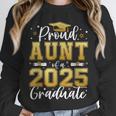 Proud Aunt Of a 2025 Graduate Class Of 2025 Graduation Women Unisex Sweatshirt