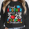 Proud Brother Of a 2025 Preschool Graduate Graduation Unisex Sweatshirt