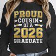Proud Cousin Of A 2026 Graduate Shirt Class 2026 Graduation Unisex Sweatshirt