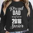 Proud Dad Of A 2018 Senior GraduationShirt Unisex Sweatshirt