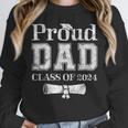 Proud Dad Of 2024 Graduate Father Senior 24 Graduation Unisex Sweatshirt