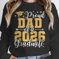 Proud Dad Of A 2026 Graduate Senior Graduation Class Of 2026 Unisex Sweatshirt