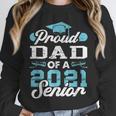Proud Dad Of a Class Of 2021 Senior Graduate Graduation Unisex Sweatshirt