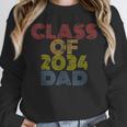 Proud Dad Of A Class Of 2034 Graduate Senior Graduation Unisex Sweatshirt