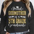 Proud Godmother Of 5th Grade Graduate 2023 Family Graduation Unisex Sweatshirt