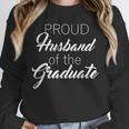 PROUD Husband Of The Graduate Couple School Graduation Unisex Sweatshirt