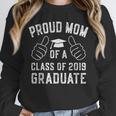 Proud Mom Of a 2019 Graduate Graduation Unisex Sweatshirt