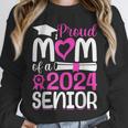 Proud Mom Of A 2024 Senior Graduation Unisex Sweatshirt Proud Mom Of A 2024 Senior Graduation Unisex Sweatshirt