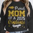 Proud Mom Of A 2025 Graduate Senior Class Of 2025 Graduation Unisex Sweatshirt