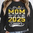Proud Mom Of a 2025 Senior Graduate Graduation Unisex Sweatshirt
