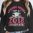 Proud Mom Of A Class 2018 Graduate Graduation T-Shirt Unisex Sweatshirt