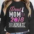 Proud Mom Of A Class 2018 GraduateShirt Graduation Unisex Sweatshirt