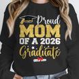 Proud Mom Of A Class Of 2026 Graduate Senior Gold Graduation Unisex Sweatshirt