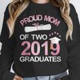 Proud Mom Of Two 2019 Graduates Twin Mama Mother Graduation Unisex Sweatshirt