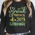 Proud Mother Of a 2019 Graduate Graduation T-Shirt Unisex Sweatshirt