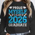 Proud Myself Of A Class Of 2026 Graduate Senior Graduation Unisex Sweatshirt