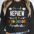 Proud NEPHEW Of A 8th Grade Graduate Graduation 2024 Class Unisex Sweatshirt