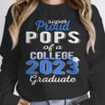Proud Pops Of 2023 College Graduate Family 23 Graduation Unisex Sweatshirt