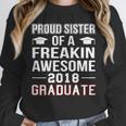 Proud Sister Of A 2018 Graduate Senior GraduationShirt Unisex Sweatshirt