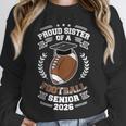 Proud Sister Of a 2026 Football Senior Graduation Unisex Sweatshirt