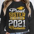 Proud Sister Of a Class Of 2021 Graduate Senior Graduation Unisex Sweatshirt