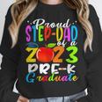 Proud Step-Dad Of 2023 Pre-K Graduate Fathers Day Graduation Unisex Sweatshirt