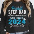 Proud Step Dad Of 5th Grade Graduate 2024 Family Graduation Unisex Sweatshirt