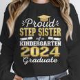 Proud Step Sister Of Kindergarten Graduate 2024 Graduation Unisex Sweatshirt