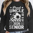 Proud Uncle Of a Soccer Senior 2026 Graduation Unisex Sweatshirt