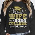 Proud Wife Of 2024 College Graduate Family 24 Graduation Unisex Sweatshirt
