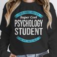 Psychology Student Tshirt Graduation Unisex Sweatshirt