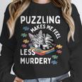 Puzzling Makes Me Feel Less Murdery Introvert Puzzle Cat Unisex Sweatshirt Puzzling Makes Me Feel Less Murdery Introvert Puzzle Cat Unisex Sweatshirt
