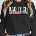 Rad Tech Loading Future Radiology Student Graduation Unisex Sweatshirt