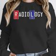 Radiology Markers Shirt 2019 Graduation Unisex Sweatshirt