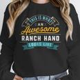 Ranch Hand Shirt Awesome Job Occupation Graduation Unisex Sweatshirt