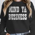 Retro Mind Ya Business Vintage Love Privacy Introvert Unisex Sweatshirt Retro Mind Ya Business Vintage Love Privacy Introvert Unisex Sweatshirt