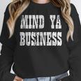 Retro Mind Ya Business Vintage Love Privacy Introvert Unisex Sweatshirt Retro Mind Ya Business Vintage Love Privacy Introvert Unisex Sweatshirt