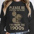 Retro Please Be Patient With Me I'm From The 1900s Projector Unisex Sweatshirt