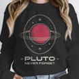 Retro Pluto Never Forget Classic Planet Pluto Nostalgia Unisex Sweatshirt