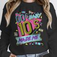 Retro Vintage 00's Baby 10's Made Me Nostalgia Classic Unisex Sweatshirt